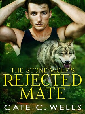 cover image of The Stone Wolf's Rejected Mate